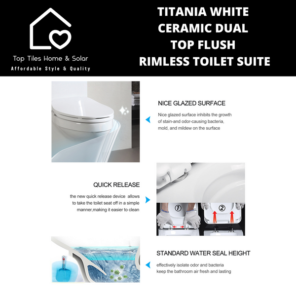 Titania White Ceramic Dual Top Flush Rimless Toilet Suite