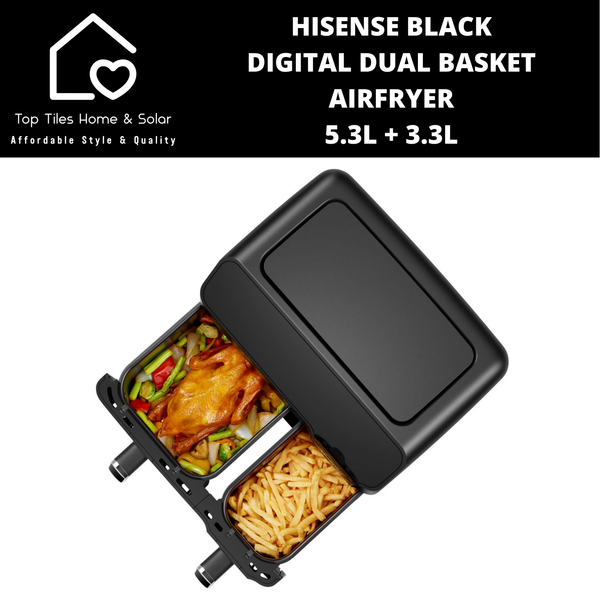 Hisense Black Digital Dual Basket Airfryer - 5.3L + 3.3L