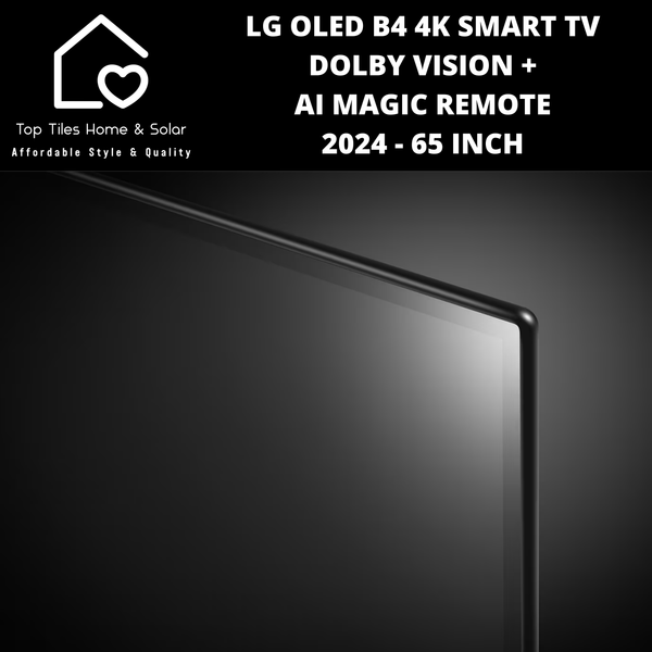 LG OLED B4 4K Smart TV Dolby Vision + AI Magic Remote 2024 - 65 Inch