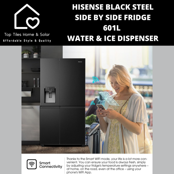 Hisense Black Steel Smart Side By Side Fridge  - 601L Water & Ice Dispenser