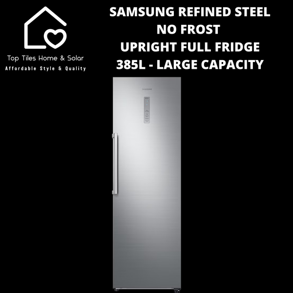 Samsung Refined Steel No Frost Upright Full Fridge - 385L Large Capacity