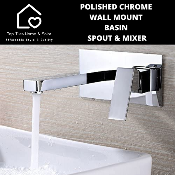 Polished Chrome Wall Mount Basin Spout & Mixer