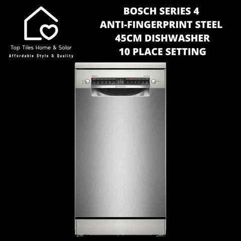 Bosch Series 4 - Anti-Fingerprint Brushed Steel 45cm Dishwasher - 10 Place Setting