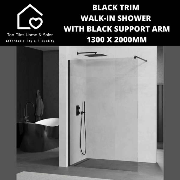 Black Trim Walk-in Shower with Black Support Arm - 1300 x 2000mm