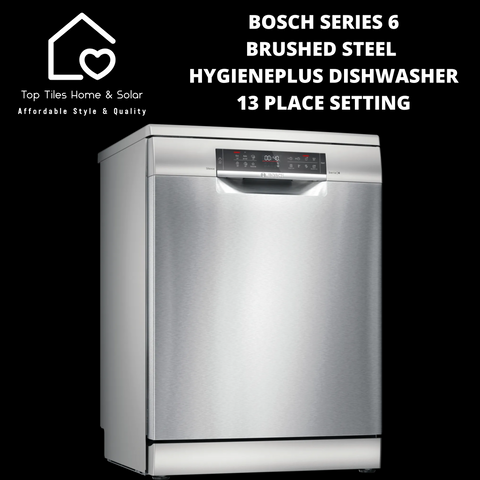 Bosch Series 6 - Brushed Steel HygienePlus Dishwasher - 13 Place Setting