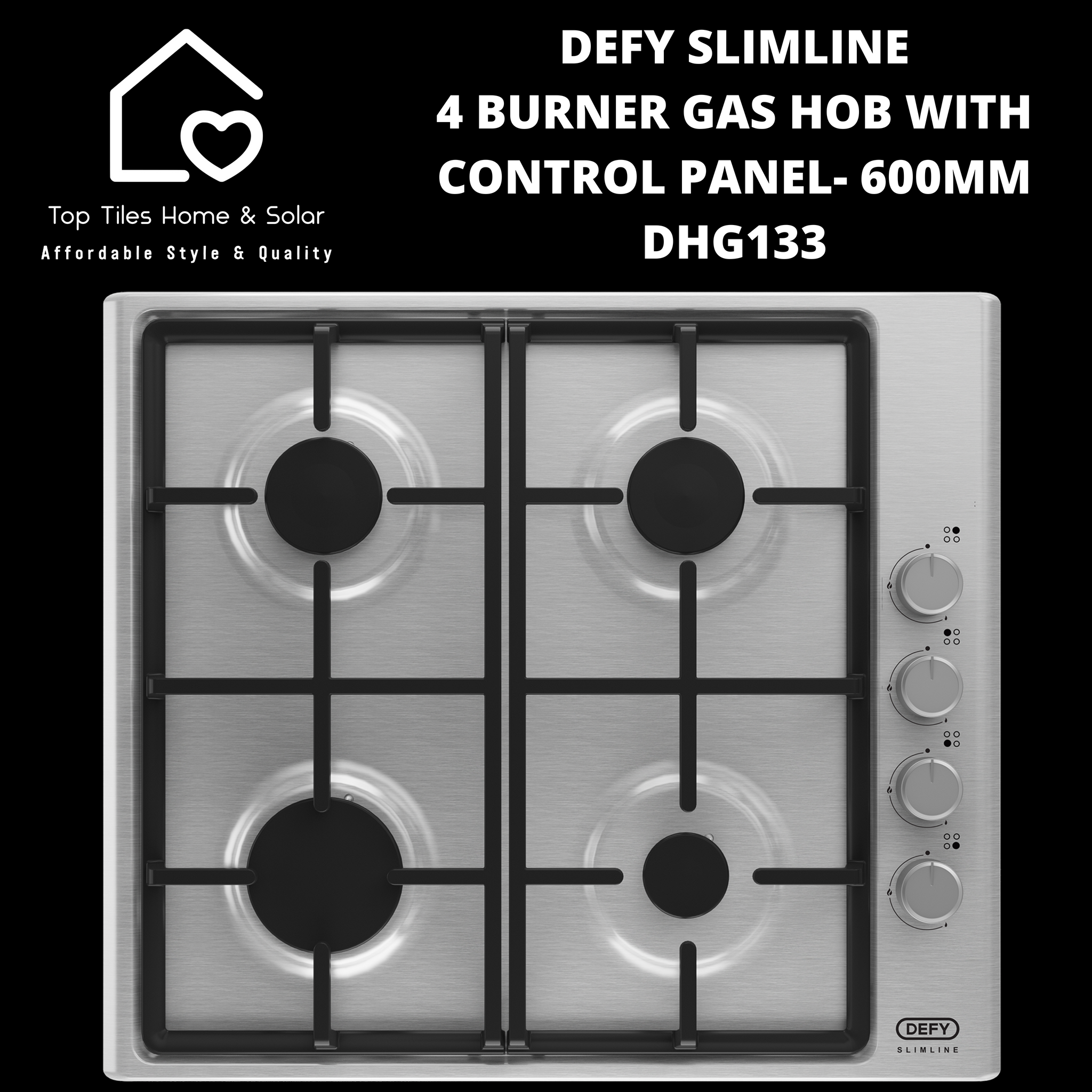 Defy Slimline 4 Burner Gas Hob With Control Panel- 600mm DHG133