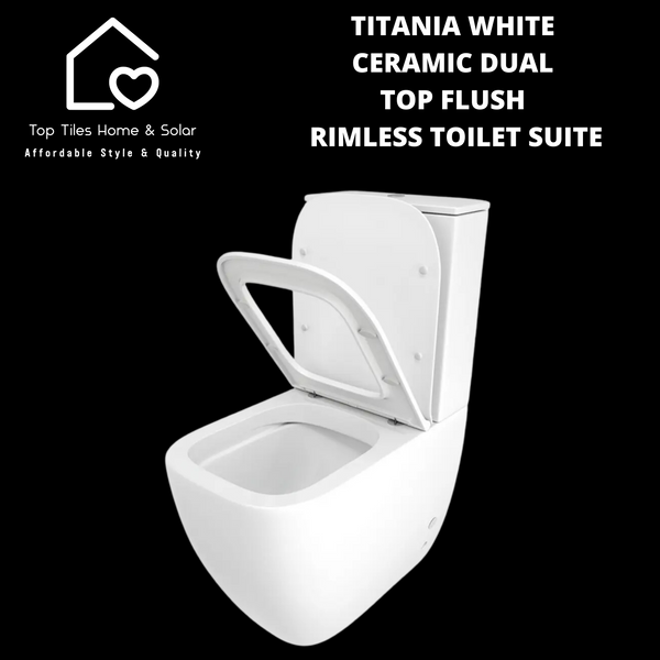 Titania White Ceramic Dual Top Flush Rimless Toilet Suite