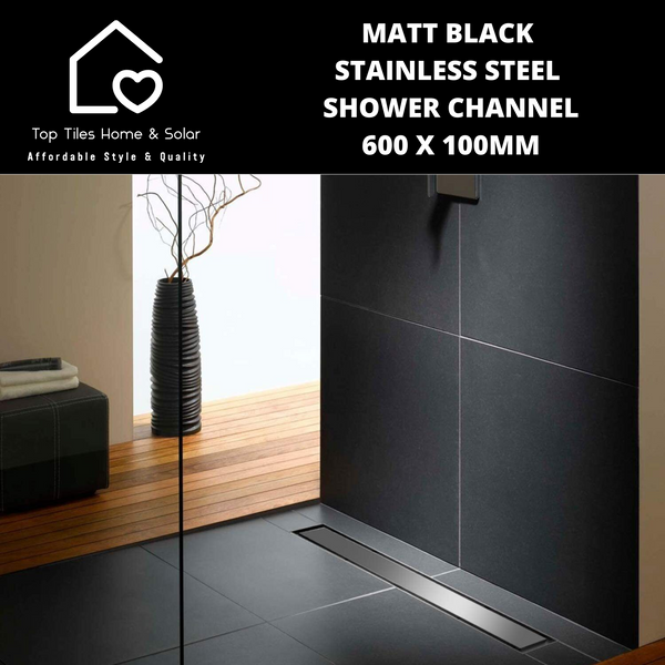 Matt Black Stainless Steel Shower Channel - 600 x 100mm