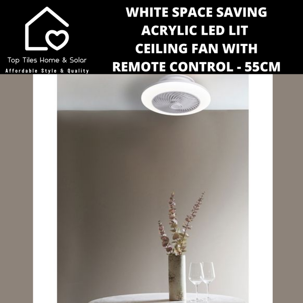 White Space Saving Acrylic LED Ceiling Fan with Remote Control - 55cm