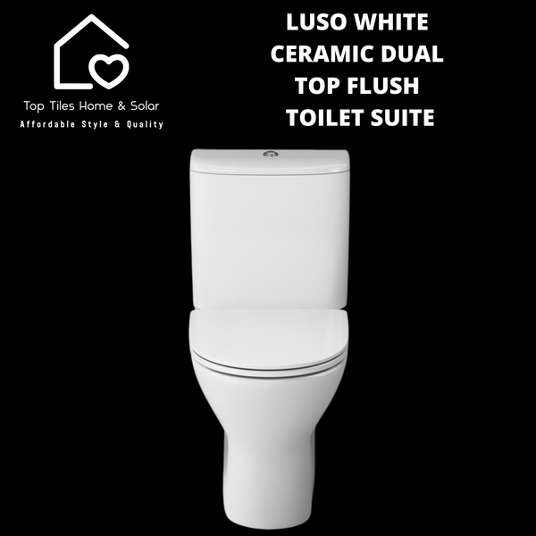 Luso White Ceramic Dual Top Flush Toilet Suite