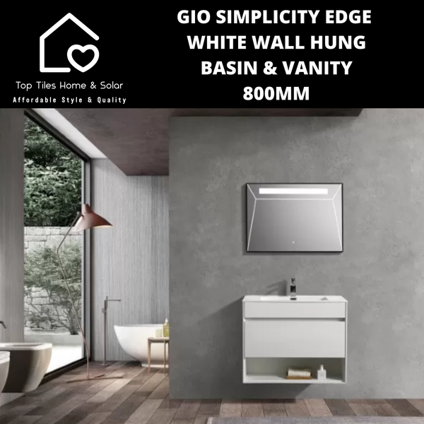 Gio Simplicity Edge White Wall Hung Basin & Vanity - 800mm