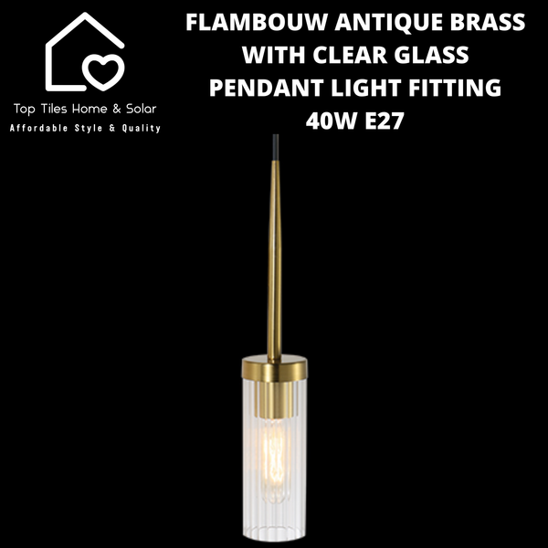 Flambouw Antique Brass with Clear Glass Pendant Light Fitting - 40W E27