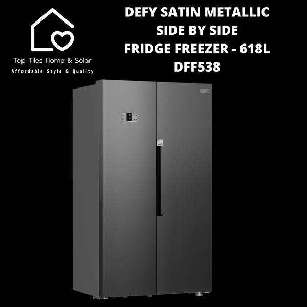 Defy Satin Metallic Side by Side Fridge Freezer - 618L DFF538