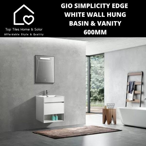 Gio Simplicity Edge White Wall Hung Basin & Vanity - 600mm