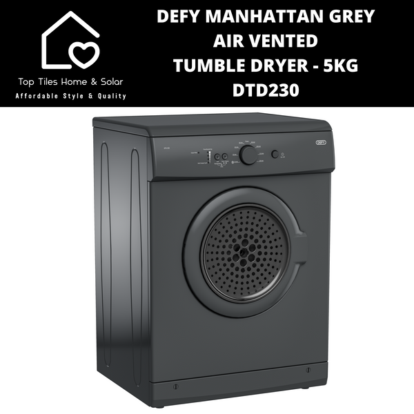 Defy Manhattan Grey Air Vented Tumble Dryer - 5kg DTD230