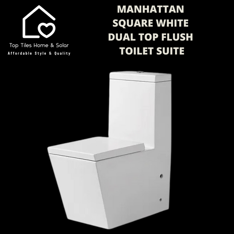 Manhattan Square White Dual Top Flush Toilet Suite