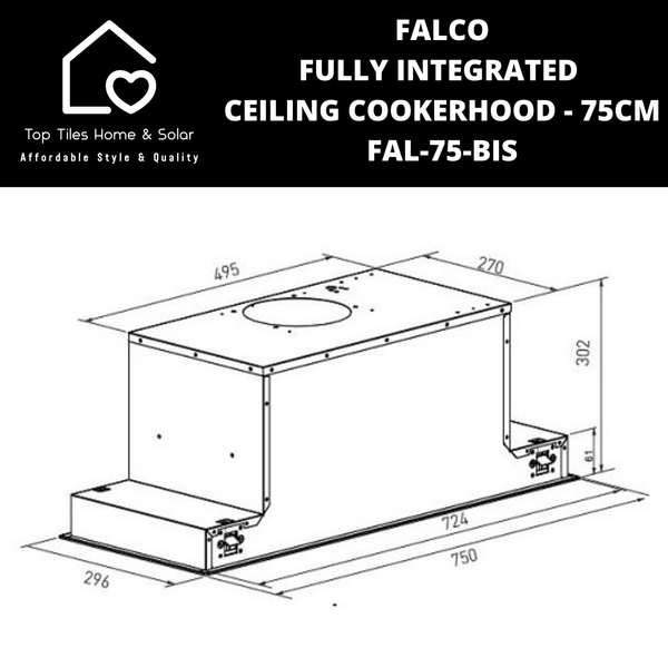 Falco Fully Integrated Ceiling Cookerhood - 75cm FAL-75-BIS