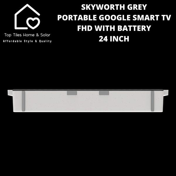 Skyworth Grey Portable Google FHD Smart TV with Battery - 24 Inch