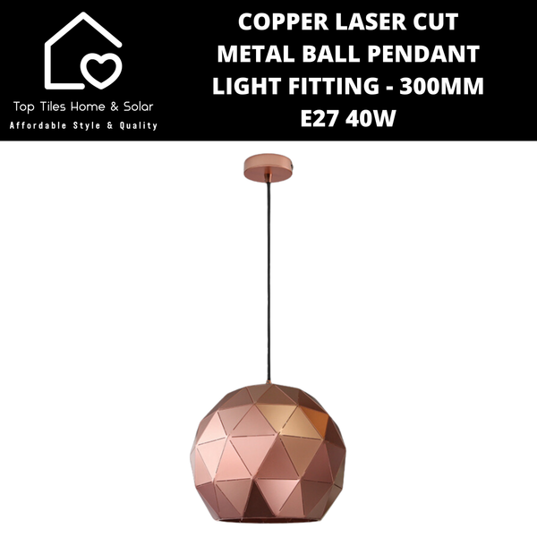 Copper Laser Cut Metal Ball Pendant Light Fitting - 300mm - E27 40W