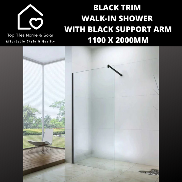 Black Trim Walk-in Shower with Black Support Arm - 1100 x 2000mm