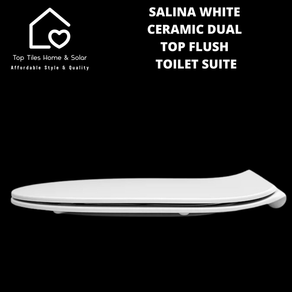 Salina White Ceramic Dual Top Flush Toilet Suite