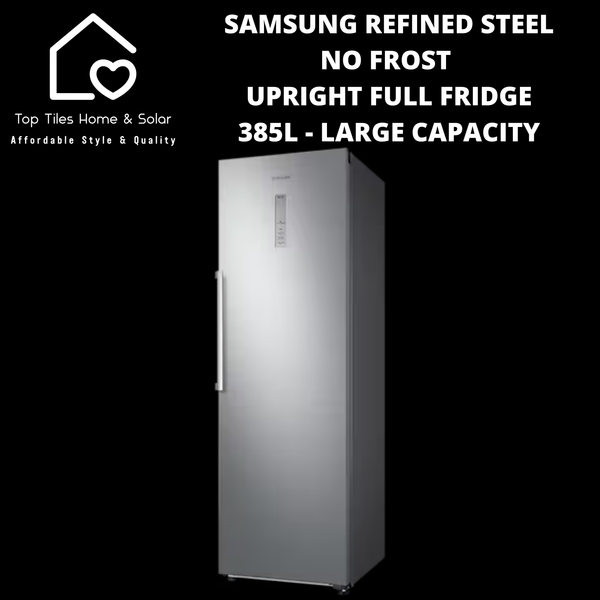 Samsung Refined Steel No Frost Upright Full Fridge - 385L Large Capacity