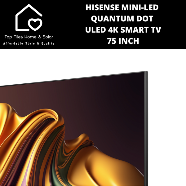 Hisense Mini-LED Quantum Dot ULED 4K Smart TV - 75 Inch