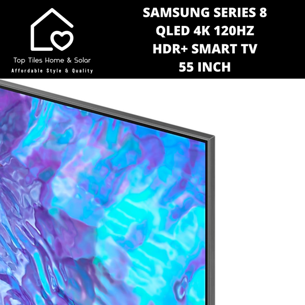 Samsung Series 8 QLED 4k 120Hz HDR+ Smart TV 55 Inch