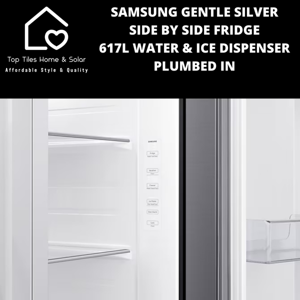 Samsung Gentle Silver Side by Side Fridge - 617L Water & Ice Dispenser