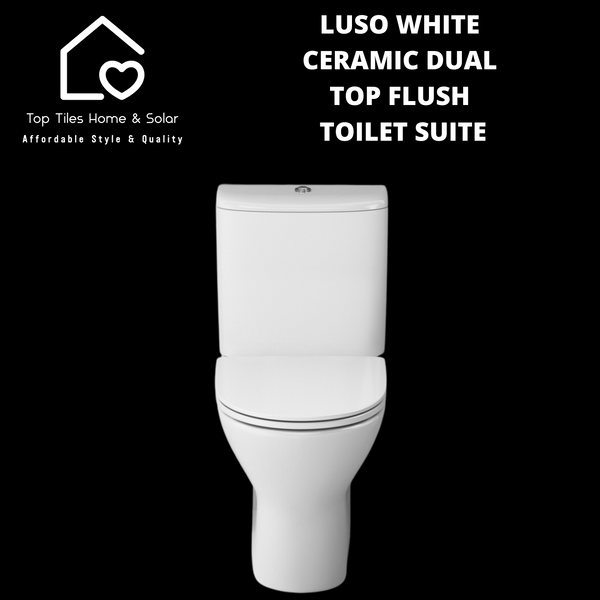 Luso White Ceramic Dual Top Flush Toilet Suite