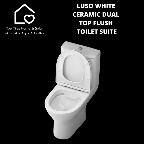 Luso White Ceramic Dual Top Flush Toilet Suite