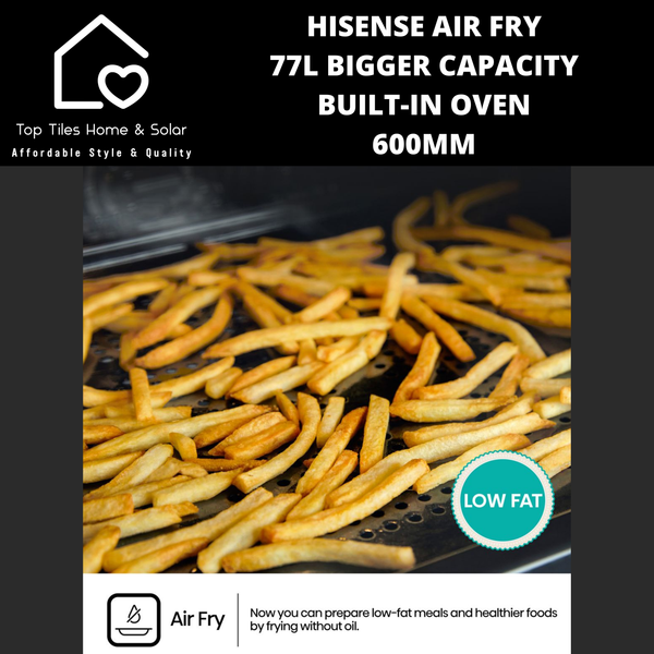 Hisense Air Fry 77L Bigger Capacity Built-in Oven - 600mm