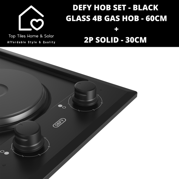 Defy Hob Set - Black Glass 4B Gas Hob - 60cm + 2P Solid 30cm