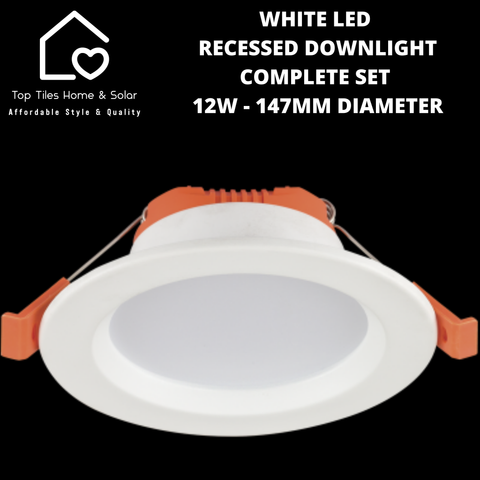 White LED Recessed Downlight Complete Set - 12W 147mm Diameter