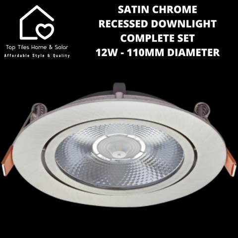 Satin Chrome Recessed Downlight Complete Set - 12W - 110mm Diameter