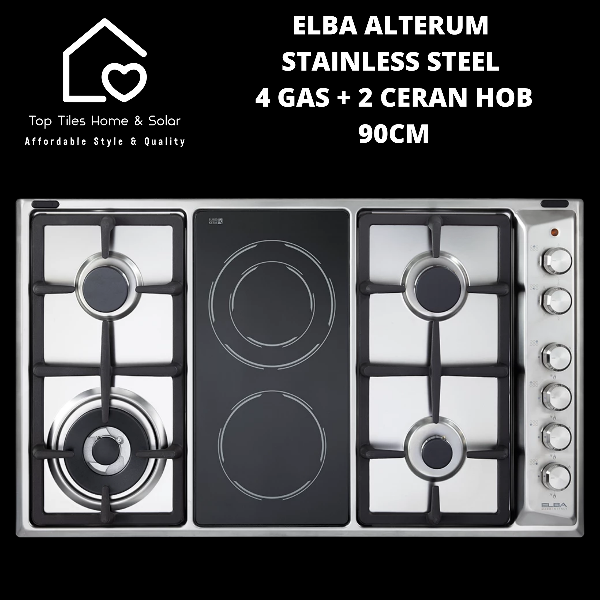 Elba Alterum Stainless Steel 4Burner Gas + 2 Plate Ceran Hob - 90cm