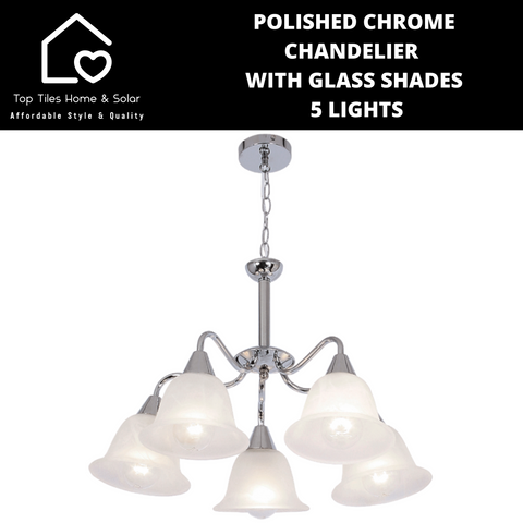 Polished Chrome Chandelier With Glass Shades - 5 Lights