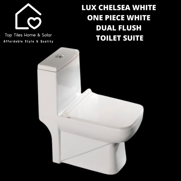 Lux Chelsea White One Piece White Dual Flush Toilet Suite