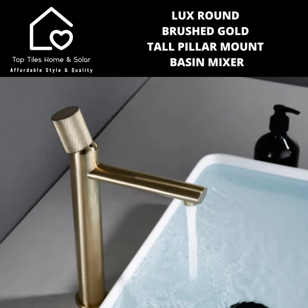 Lux Round Brushed Gold Tall Pillar Mount Basin Mixer