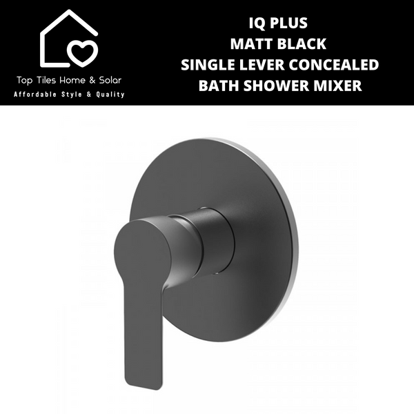 IQ Plus Matt Black Single Lever Concealed Bath Shower Mixer