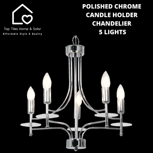 Polished Chrome Candle Holder Chandelier - 5 Lights