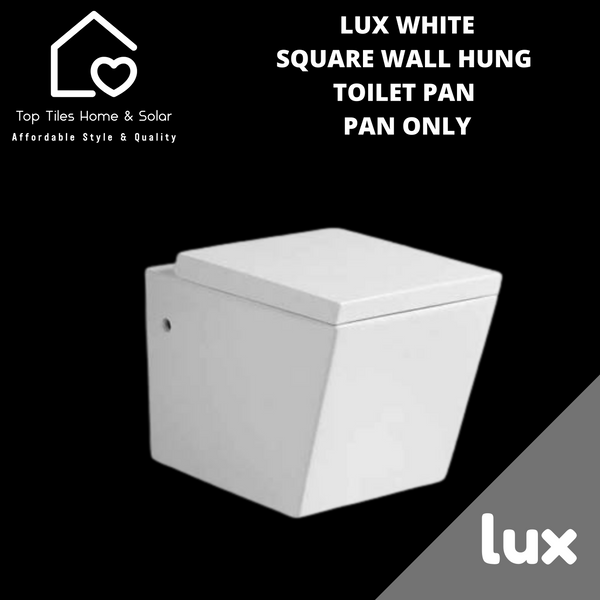 Lux White Squared Wall Hung Toilet Pan - Pan Only