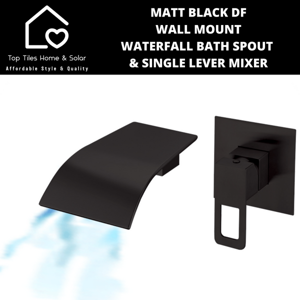 Matt Black DF Wall Mount Waterfall Bath Spout & Single Lever Mixer