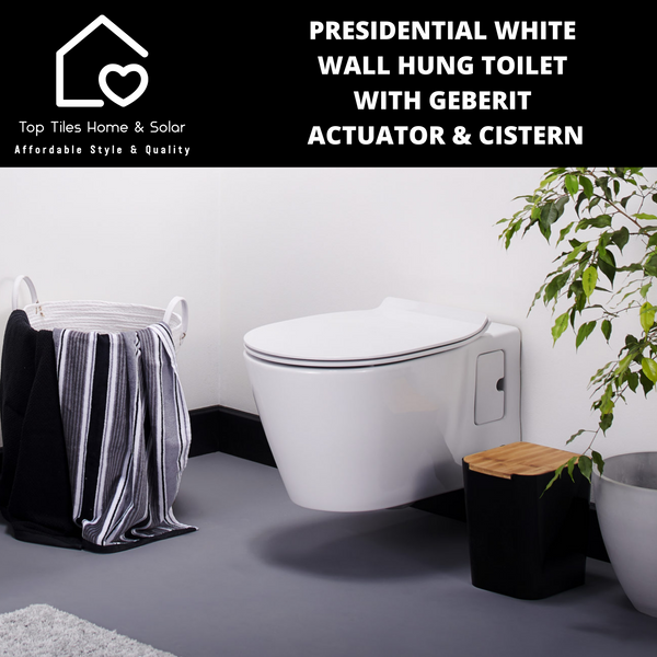 Presidential White Wall Hung Toilet With Geberit Actuator & Cistern