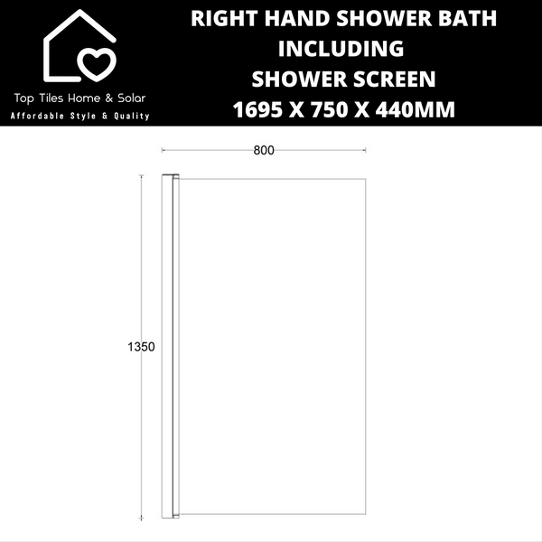 Right Hand Built-in Shower Bath + Glass Screen - 1695 x 750 x 440mm