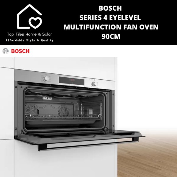 Bosch Series 4 - Eyelevel Multifunction Fan Oven - 90cm